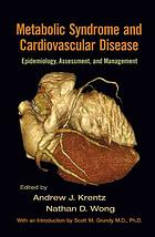 Metabolic Syndrome and Cardiovascular Disease Epidemiology Assessment and Management