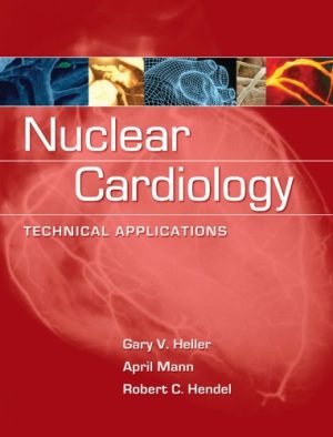 Nuclear Cardiology Technical Applications