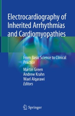 Electrocardiography of Inherited Arrhythmias and Cardiomyopathies From Basic Science to Clinical Practice